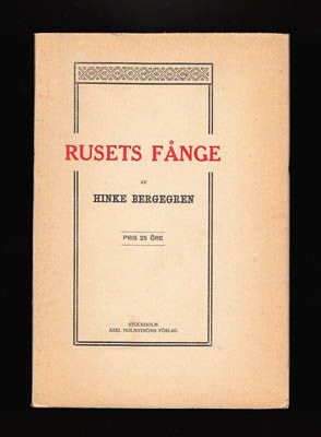 Hinke Bergegren : Rusets fånge