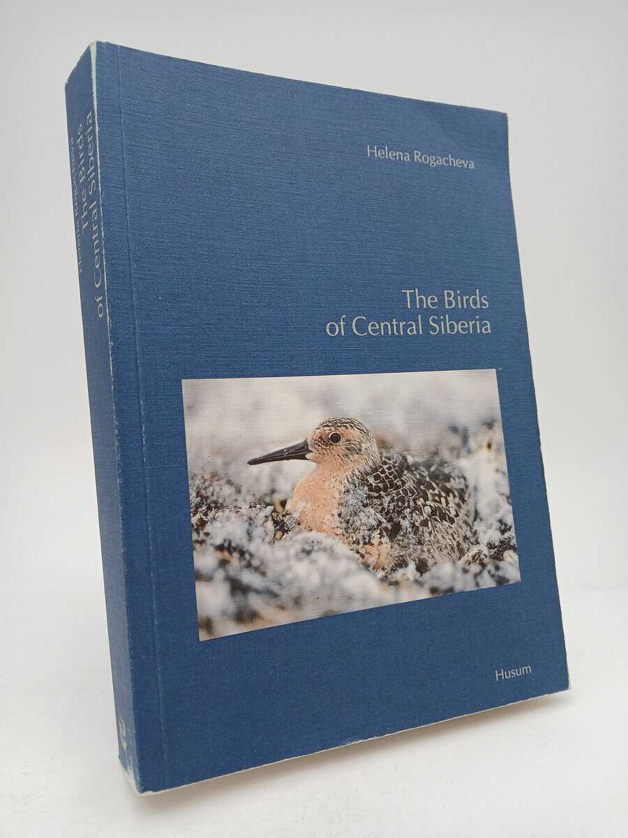 Helena Rogacheva : The birds of Central Siberia