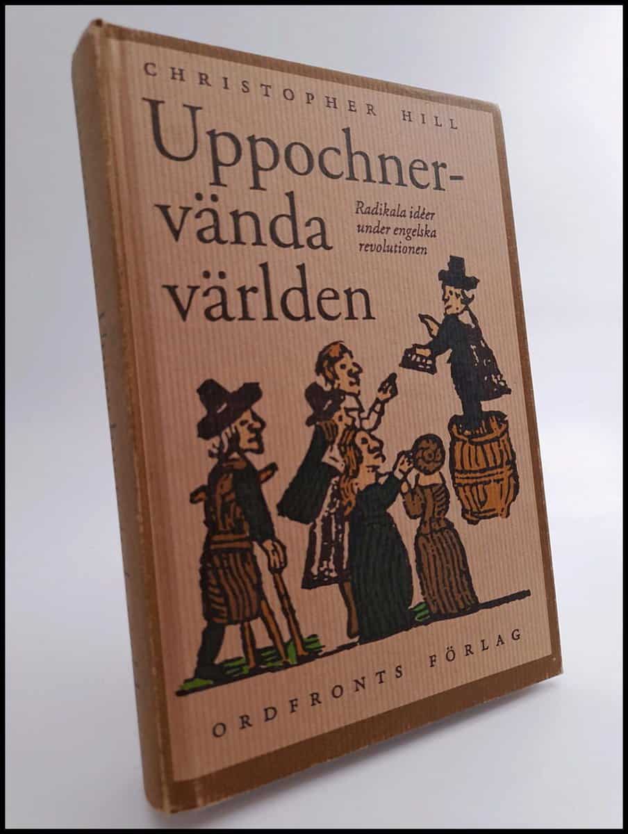 Christopher Hill : Uppochnervända världen