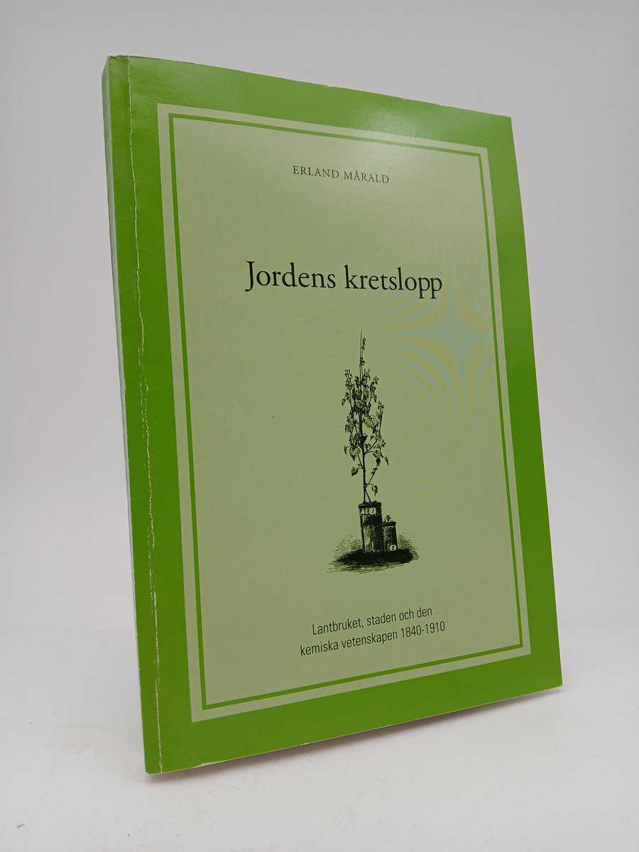 Erland Mårald : Jordens kretslopp
