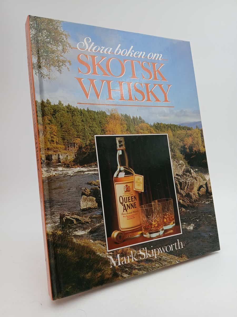 Mark Skipworth : Stora boken om skotsk whisky