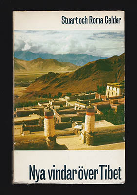 Gelder, Stuart ; Gelder, Roma : Nya vindar över Tibet