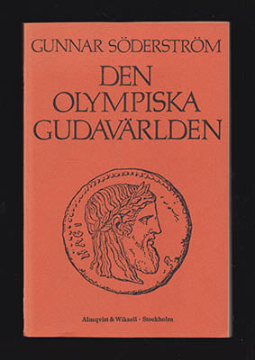 Gunnar Söderström : Den olympiska gudavärlden
