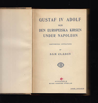 Sam Clason : Gustaf IV Adolf