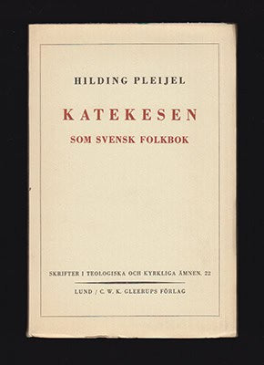 Hilding Pleijel : Katekesen som svensk folkbok