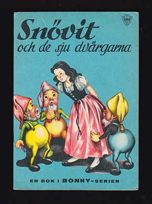 Svärd, Eva ; Svärd, Axel (svernsk text) : Snövit