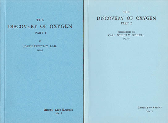 Priestley, Joseph ; Scheele, Carl Wilhelm : The Discovery of Oxygen Part 1 Experiments by Joseph Priestley (1775) + Part 2
