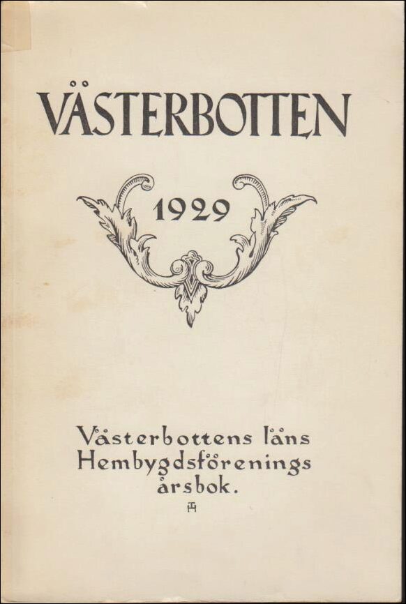 Västerbotten : 1929 / Årskrift