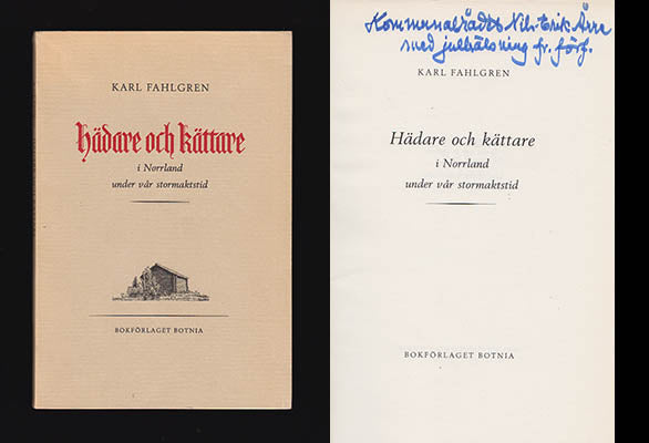 Karl Fahlgren : Hädare och kättare