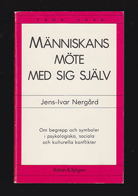 Jens-Ivar Nergård : Människans möte med sig själv