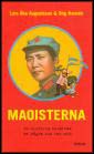 Augustsson, Lars Åke ; Hansén, Stig : Maoisterna