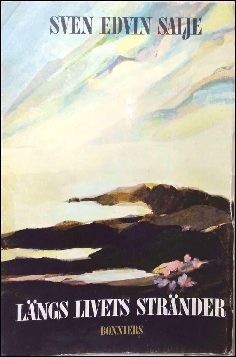 Sven Edvin Salje : Längs livets stränder