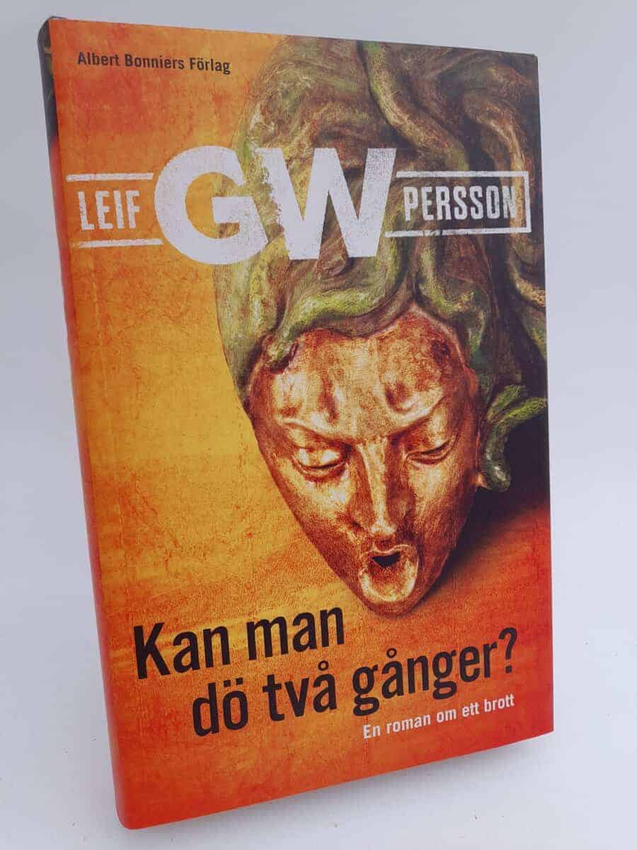 Leif G. W. Persson : Kan man dö två gånger?