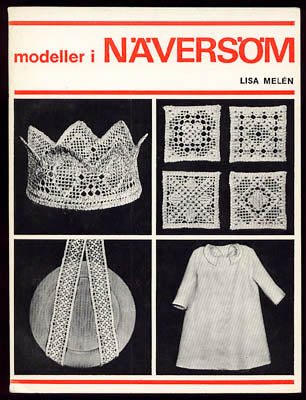 Lisa Melén : Modeller i näversöm