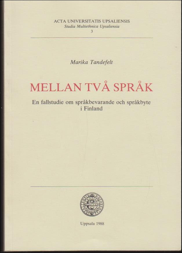 Marika Tandefelt : Mellan två språk