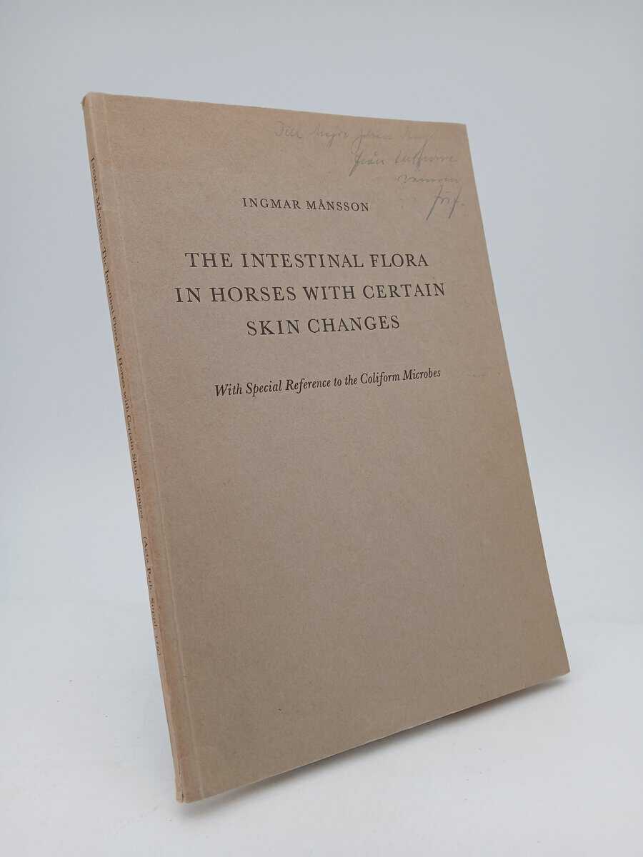 Ingmar Månsson : The intestinal flora in horses with certain skin changes