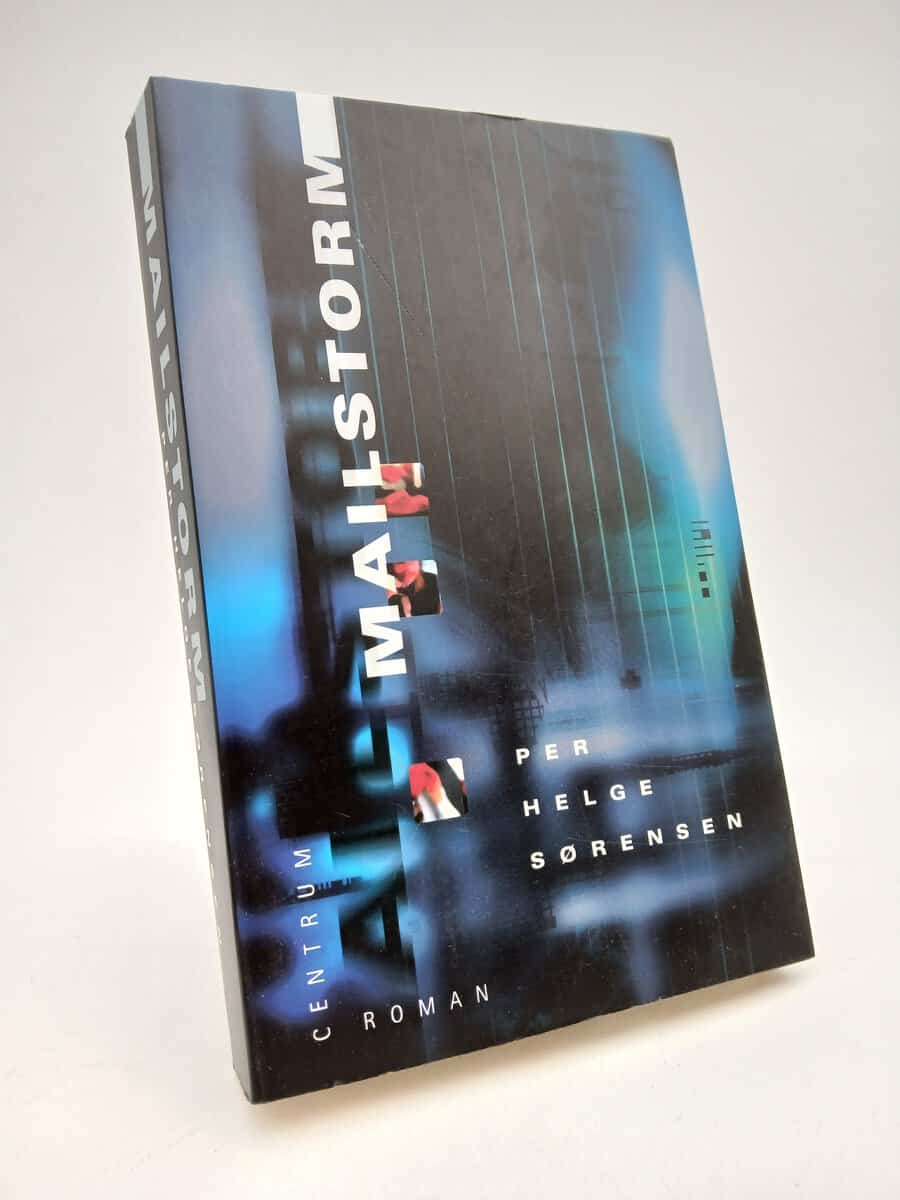 Per Helge Sørensen : Mailstorm