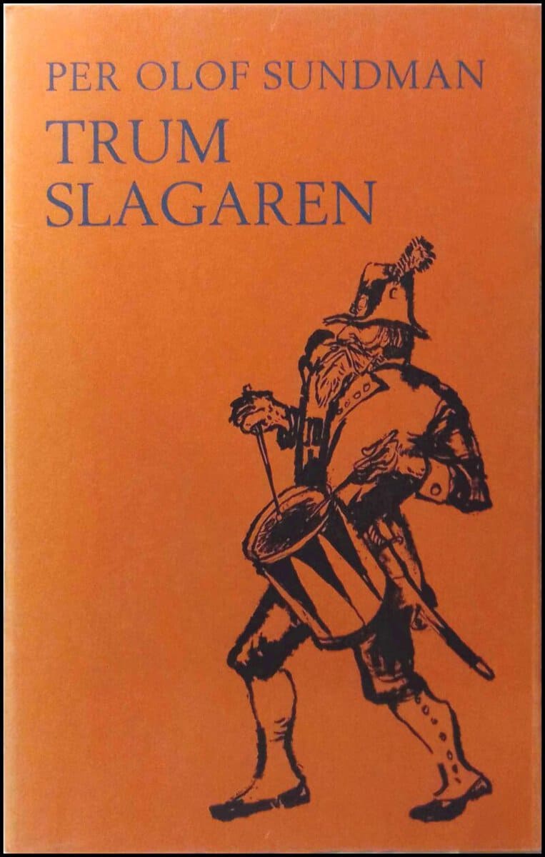 Per Olof Sundman : Trumslagaren