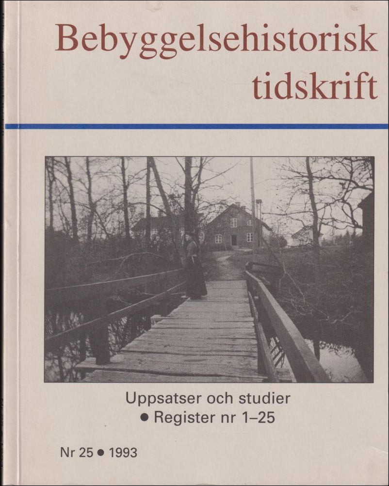 Fredric Bedoire : Bebyggelsehistorisk tidskrift
