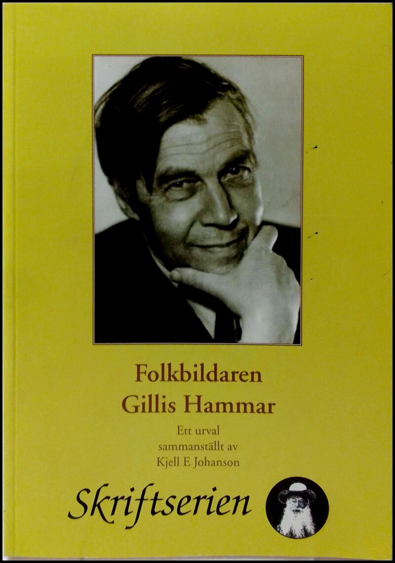 Gillis Hammar : Folkbildaren Gillis Hammar