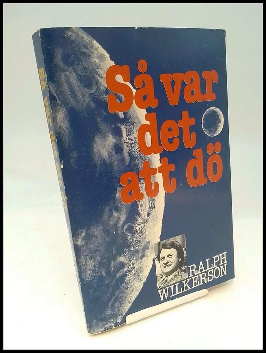 Ralph Wilkerson : Så var det att dö