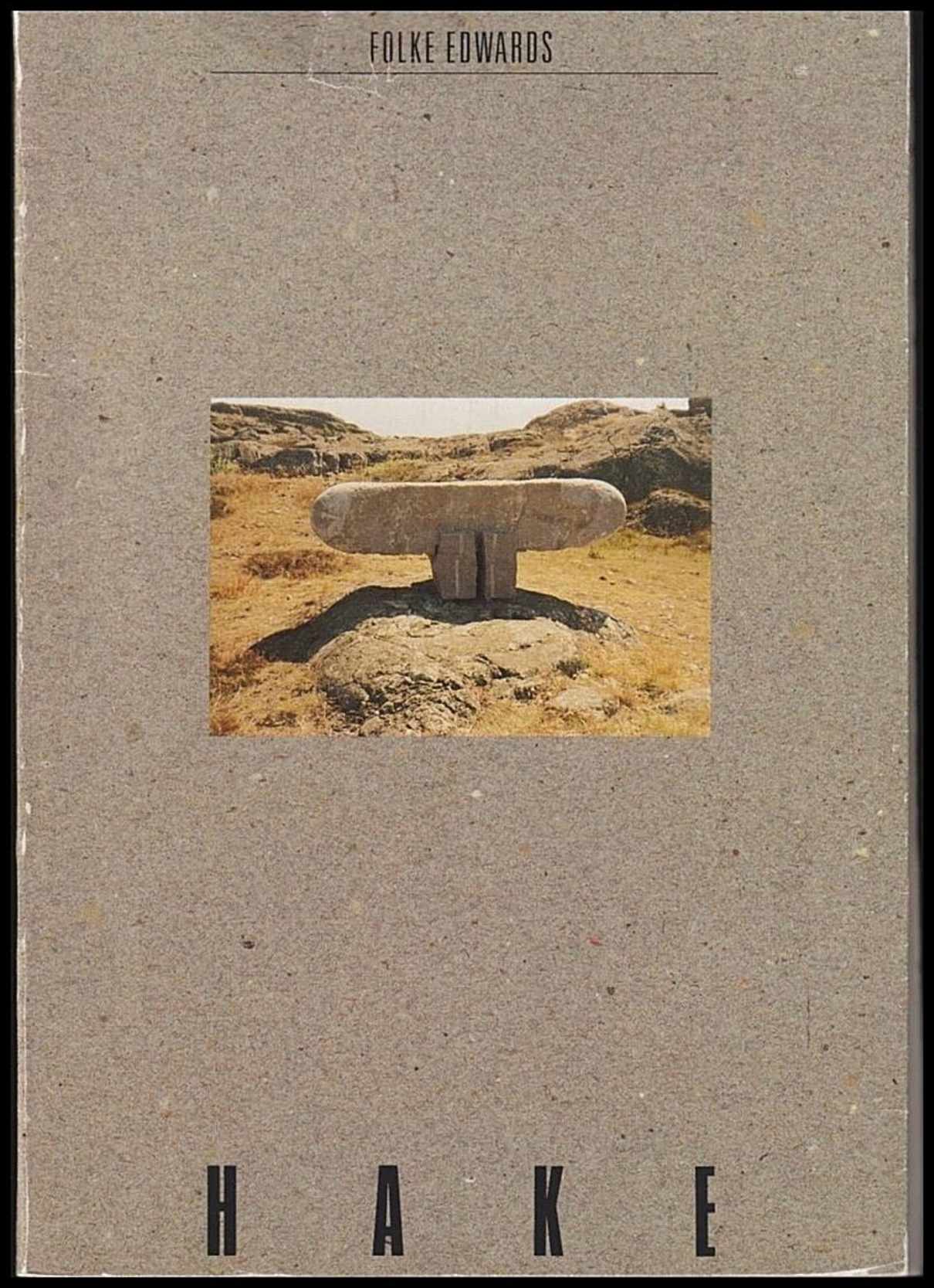 Folke Edwards : Hake