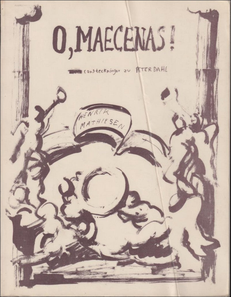 Peter Dahl : O, Maecenas!