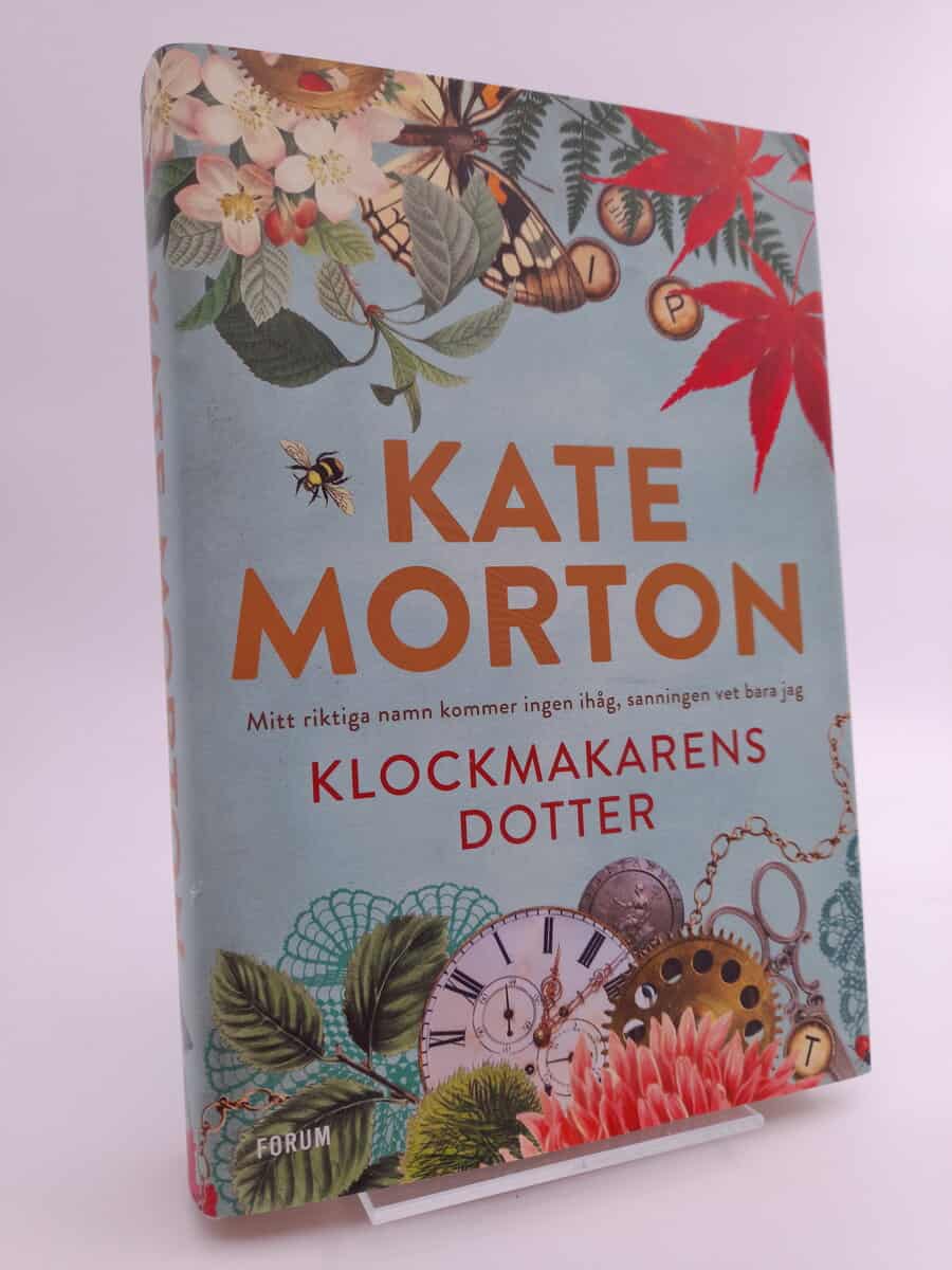 Kate Morton : Klockmakarens dotter