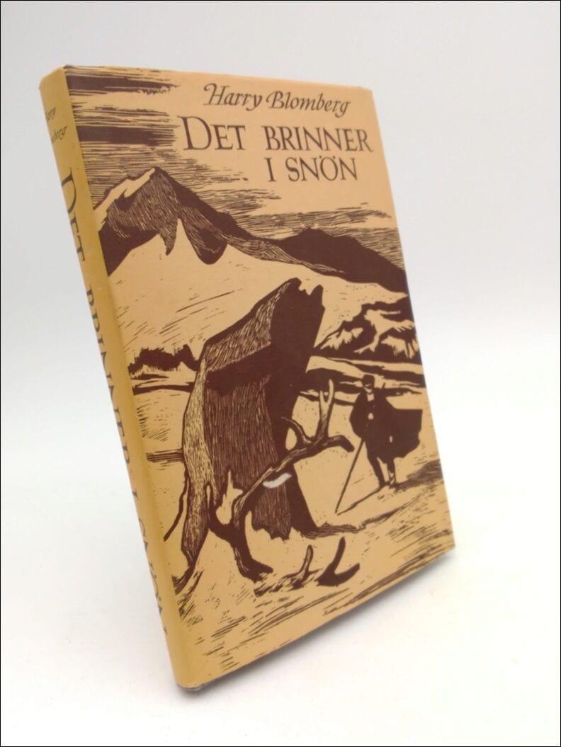 Harry Blomberg : Det brinner i snön