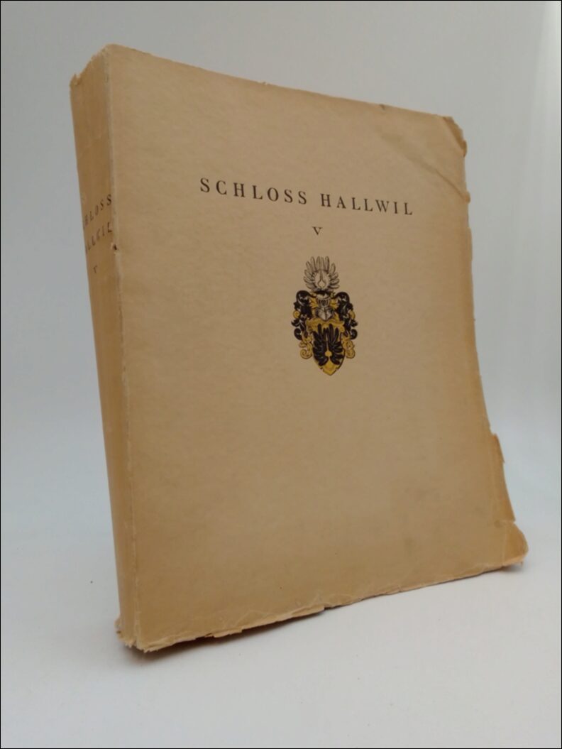 Lithberg, Nils ; Roland, Anders : Schloss Hallwil. V