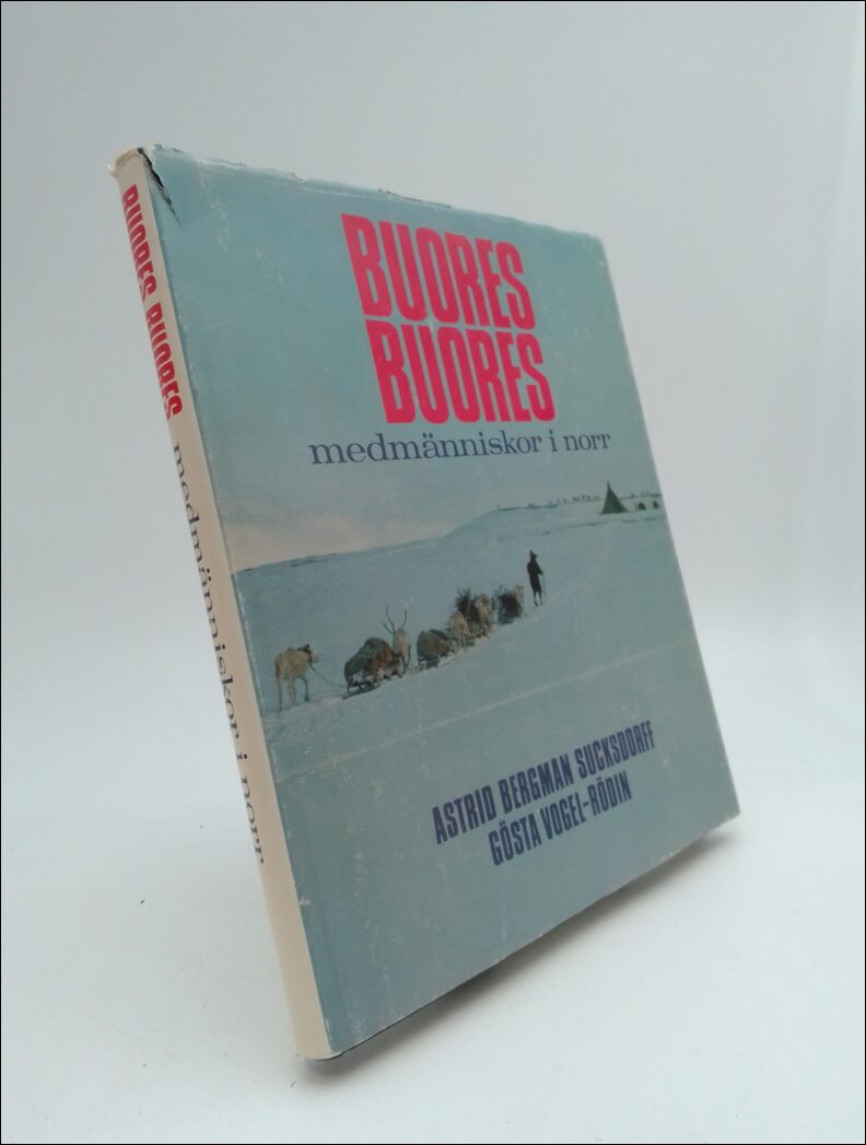 Bergman Sucksdorff, Astrid ; Vogel-Rödin, Gösta : Buores Buores
