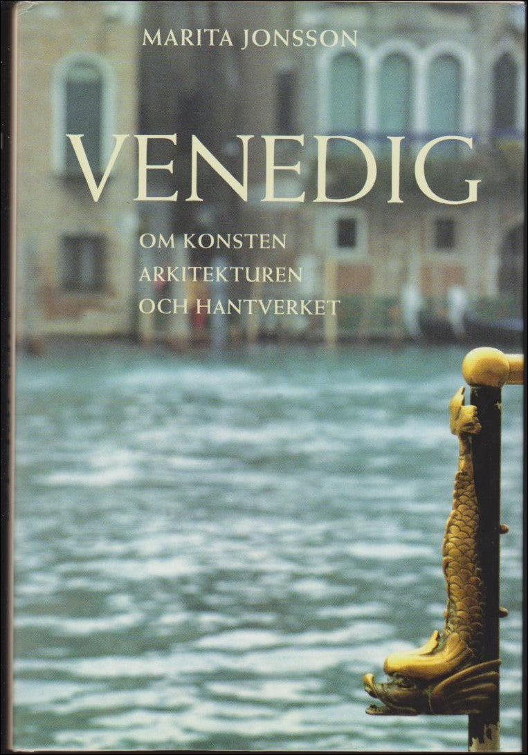 Marita Jonsson : Venedig