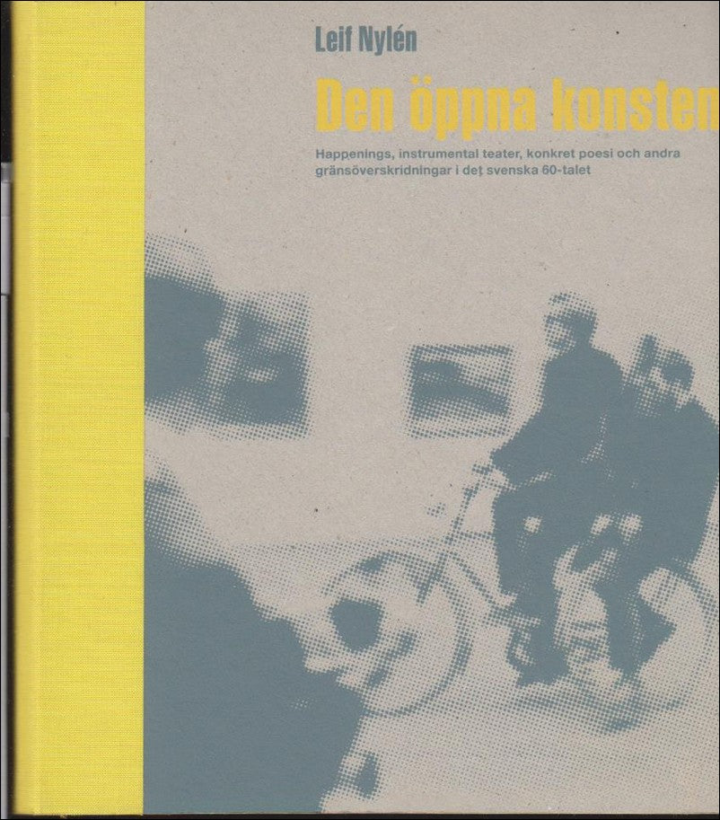 Leif Nylén : Den öppna konsten