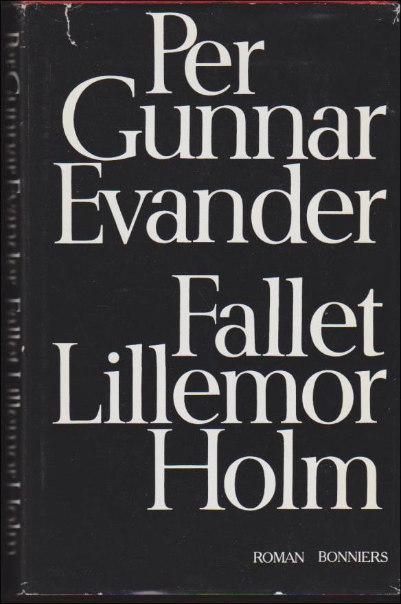 Per Gunnar Evander : Fallet Lillemor Holm