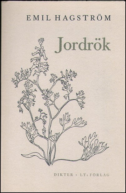 Emil Hagström : Jordrök