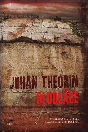 Johan Theorin : Blodläge