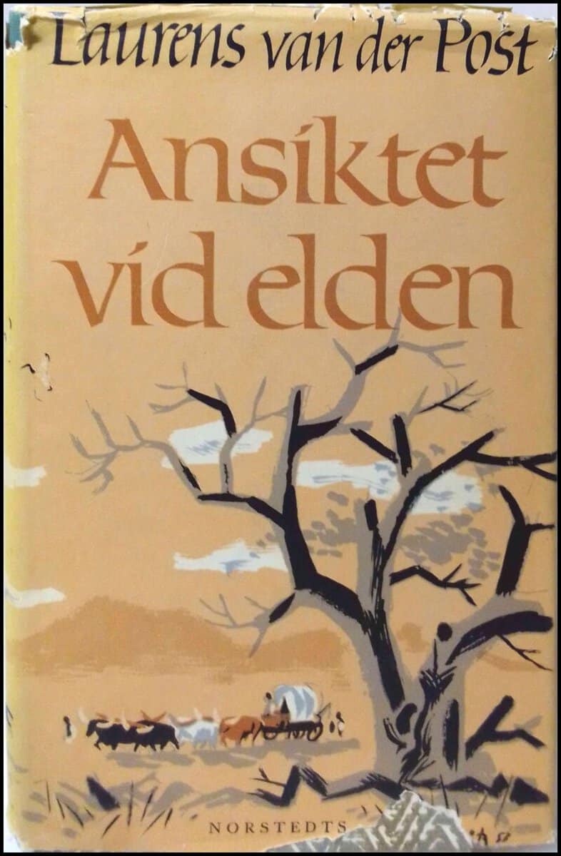 Laurens van der Post : Ansiktet vid elden