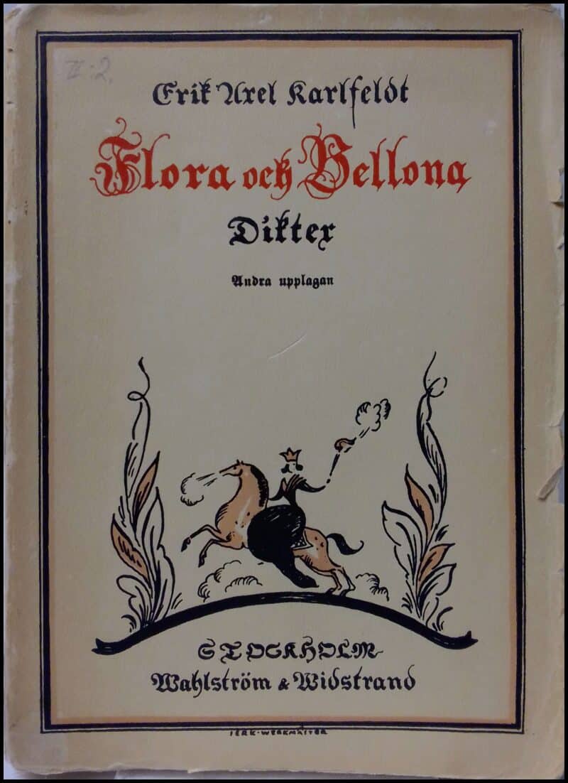 Erik Axel Karlfeldt : Flora och Bellona