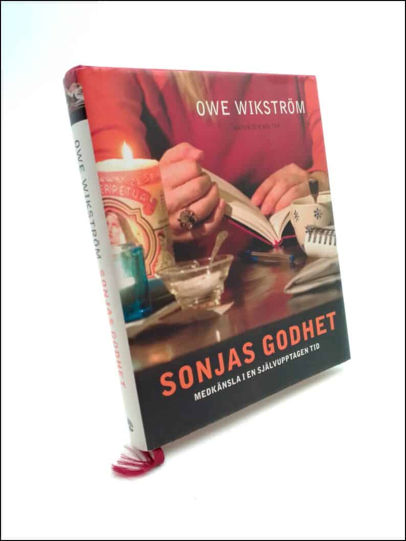 Owe Wikström : Sonjas godhet