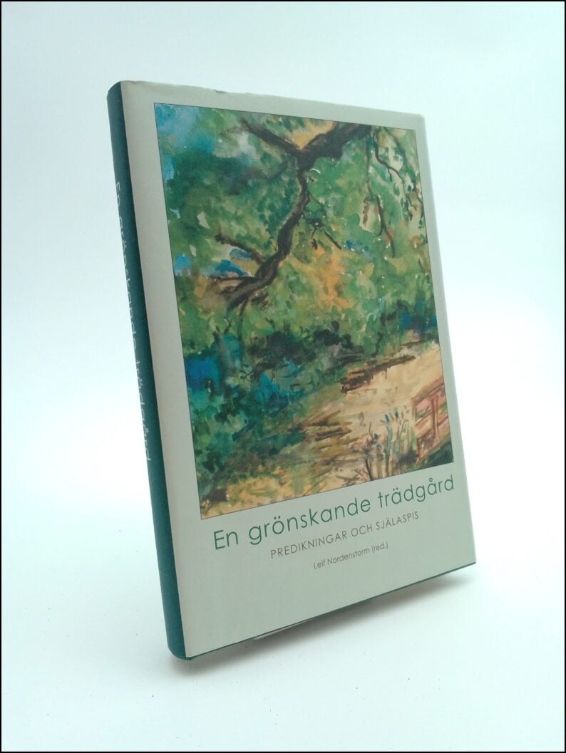 Leif Nordenstorm : En grönskande trädgård