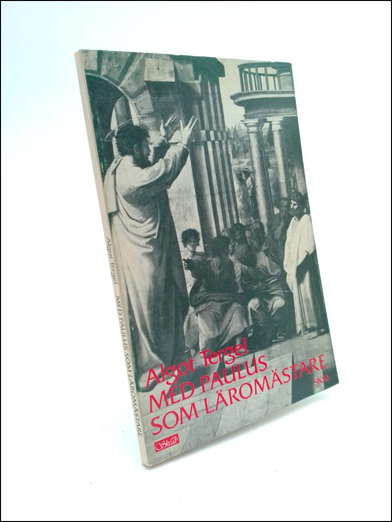 Algot Tergel : Med Paulus som läromästare