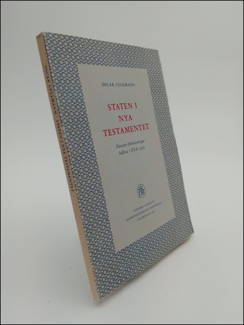 Oscar Cullmann : Staten i Nya Testamentet