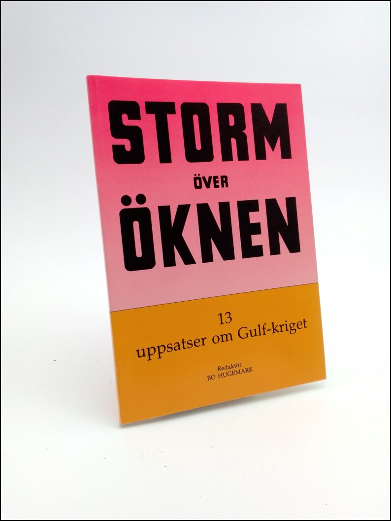 Bo Hugemark : Storm över öknen