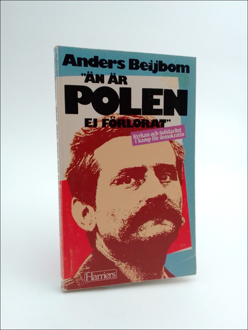 Anders Beijbom : 'Än är Polen ej förlorat'
