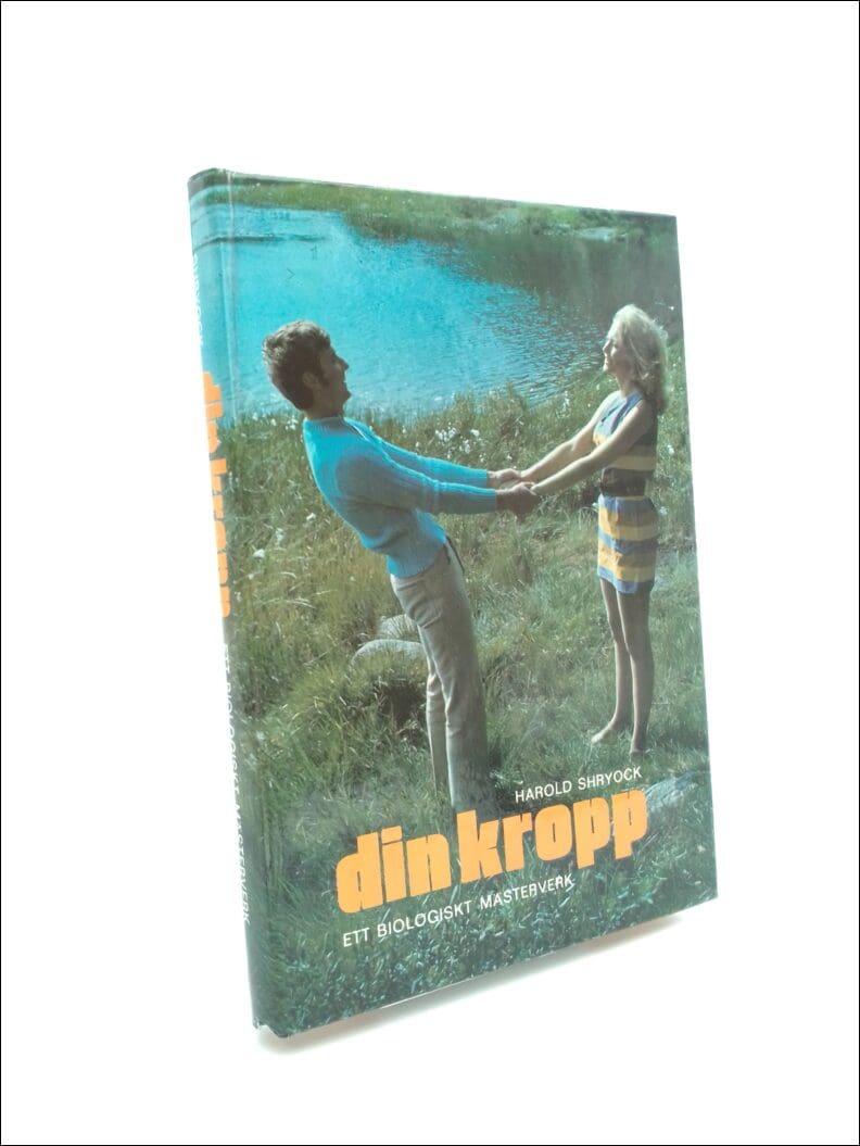 Harold Shyrock : Din kropp