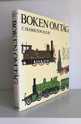 C. Hamilton Ellis : Boken om tåg