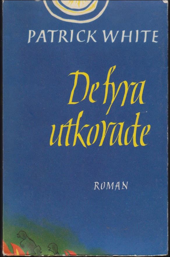 Patrick White : De fyra utlovade