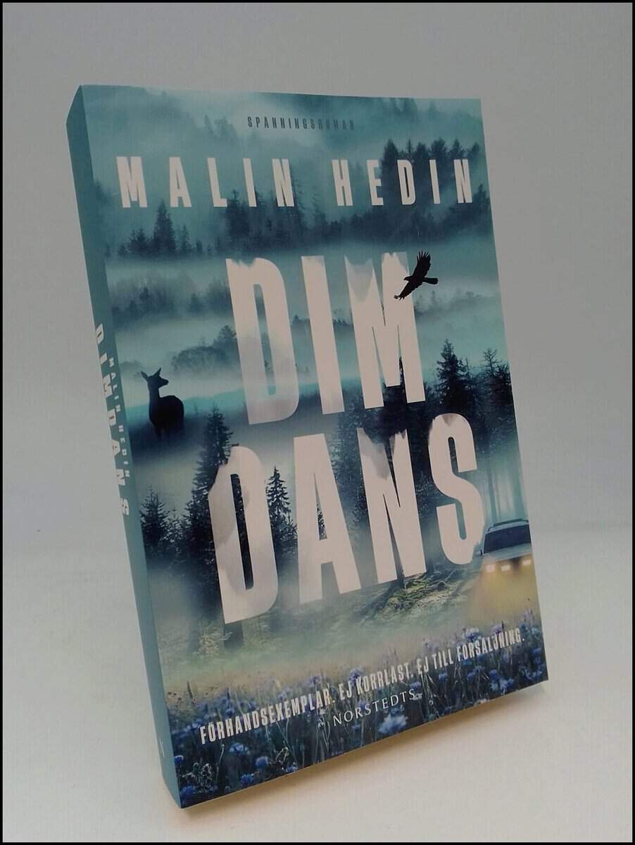 Malin Hedin : Dimdans