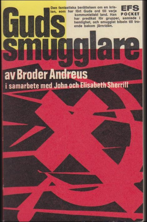 Broder Andreus : Guds smugglare