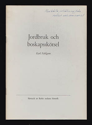 Karl Fahlgren : Jordbruk och boskapsskötsel